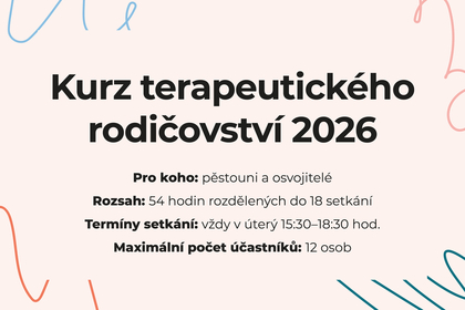 Přihlášení na kurz terapeutického rodičovství je spuštěné Přihlášení na kurz terapeutického rodičovství je spuštěné